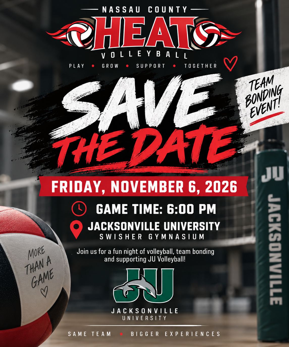 Nassau Heat team bonding event at Jacksonville University — Friday, November 6, 2026 at 6 PM, Swisher Gymnasium